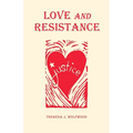 Love and Resistance