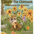 Chester the Chipmunk: A Chesapeake Bay Adventure