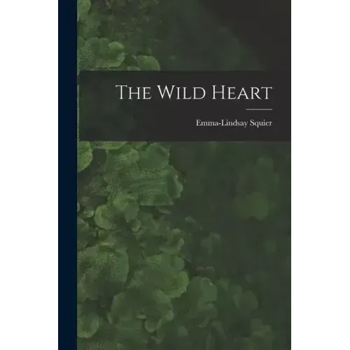 The Wild Heart