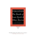 The Death of Ivan Ilyich and Other Stories