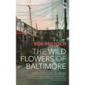 The Wild Flowers of Baltimore