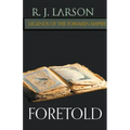 Foretold