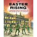 The Easter Rising 1916