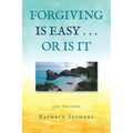 Forgiving Is Easy . . . or Is It