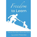 Freedom to Learn