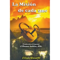 La Misión de Cada Uno