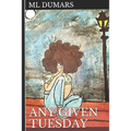 Any Given Tuesday