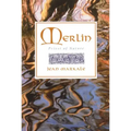 Merlin: Priest of Nature