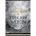 God Chasers & Iron Men
