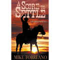 A Score to Settle