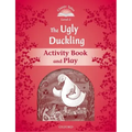 Classic Tales: Level 2: The Ugly Duckling Activity Book & Play