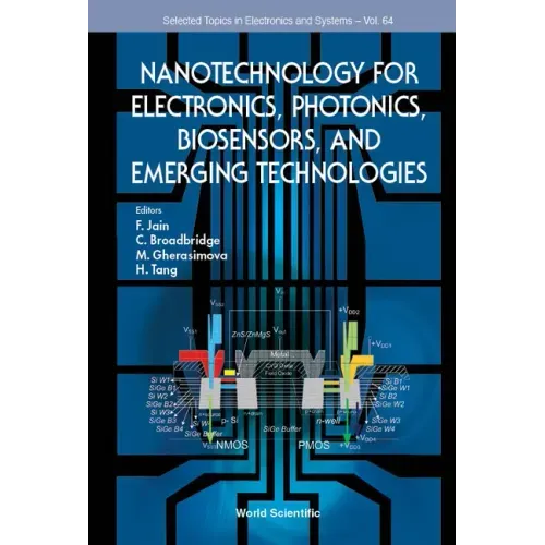 Nanotechnology for Electronics, Photonics, Biosensors, and Emerging Technologies