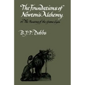 The Foundations of Newton's Alchemy