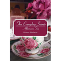 The Everyday Soirée: Afternoon Tea