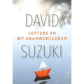Letters to My Grandchildren