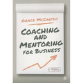Coaching and Mentoring for Business