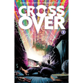 Crossover Volume 1: Kids Love Chains