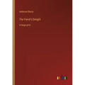 The Fiend's Delight: in large print