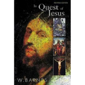 In Quest of Jesus: Revised and Enlarged Edition