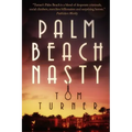 Palm Beach Nasty