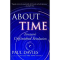 About Time: Einstein's Unfinished Revolution