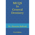 MCQs In General Dentistry: To Prepare For Prometric Exam