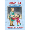 Preparados Para La Tormenta