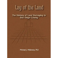 Lay of the Land: The History of Land Surveying in San Diego County