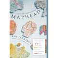 Maphead: Charting the Wide, Weird World of Geography Wonks