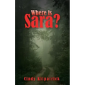 Where is Sara?