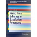Rising Time Schemes in Babylonian Astronomy