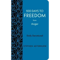 100 Days to Freedom from Anger: Daily Devotional