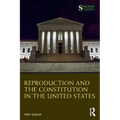 Reproduction and the Constitution in the United States