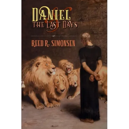 Daniel and the Last Days
