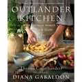 Outlander Kitchen: To the New World and Back Again: The Second Official Outlander Companion Cookbook
