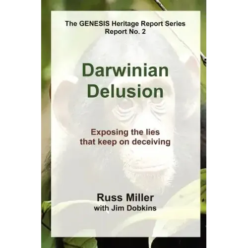 Darwinian Delusion