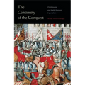 The Continuity of the Conquest: Charlemagne and Anglo-Norman Imperialism