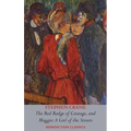 The Red Badge of Courage AND Maggie-A Girl of the Streets