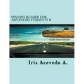 Spanish Reader for Advanced Students II