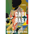 Caul Baby