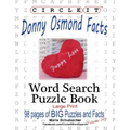 Circle It, Donny Osmond Facts, Word Search, Puzzle Book