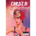 Cardi B: Groundbreaking Rap Powerhouse: Groundbreaking Rap Powerhouse