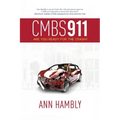 Cmbs 911: Are You Ready for the Crash?