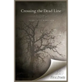 Crossing the Dead Line