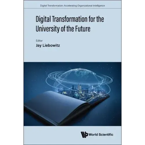 Digital Transformation for the University of the Future
