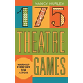 175 Theatre Games