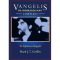 Vangelis: De Onbekende Man - Compleet