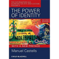 The Power or Identity, Second Edition with a New Preface
