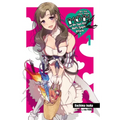Do You Love Your Mom and Her Two-Hit Multi-Target Attacks?, Vol. 1 (Light Novel): Volume 1