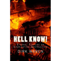 HELL KNOW! (New Revised Edition)